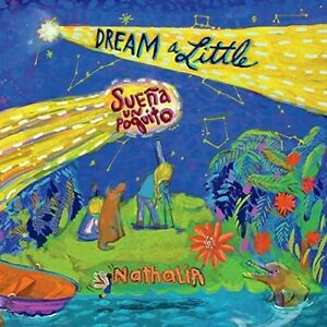 CD cover of Nathalia's "Dream A Little" album.