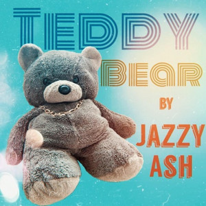 Teddy Bear by Jazzy Ash single cover