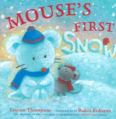 book cover for Mouse's First Snow, showing little mouse next to a  mouse made of snow.