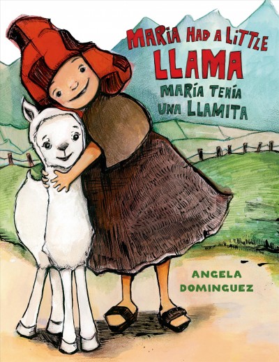 book cover for Maria Had a Little Llama / María tenía una llamita