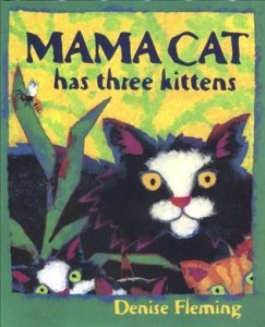 Mama Cat has Three Kittens book cover