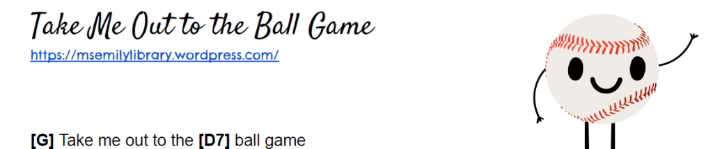 Thumbnail for Take Me Out to the Ball Game Ukulele Songsheet, with a graphic of a smiling baseball with stick figure arms waving.