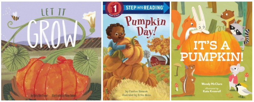 book cover gallery of let it grow, pumpkin day, and it's a pumpkin