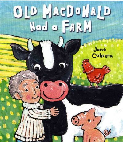old macdonald had a farm book cover, showing a man with light skin and gray hair hugging a cow, with a pig and chicken looking on.