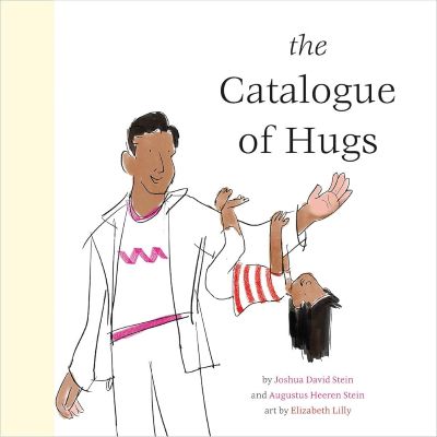 book cover for catalogue of hugs, showing a child hanging off her adult's outstretched arm ("the sloth")