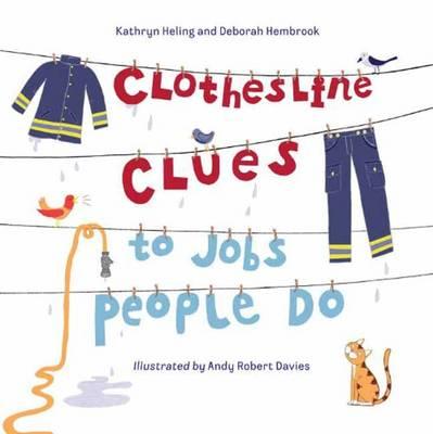 clothesline clues to jobs people do book cover, with clotheslines and a firefighter's uniform and hose