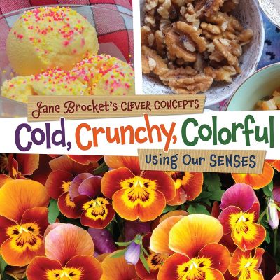 cold crunchy colorful book cover, showing photographs of ice cream, walnuts, and red and orange pansies