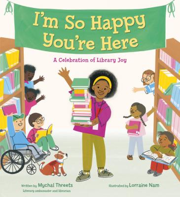 I'm so happy you're here book cover, with a friendly librarian holding a stack of books waving to kids in the library