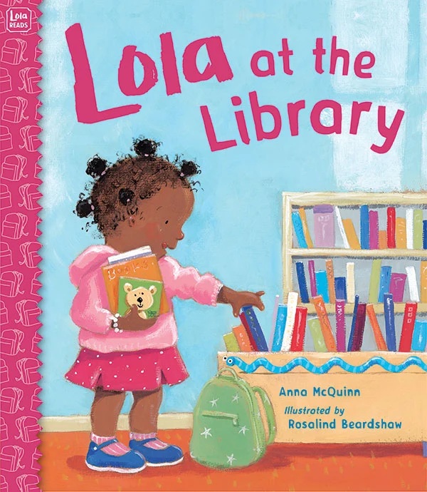 lola at the library book cover, with a little girl picking books from a library